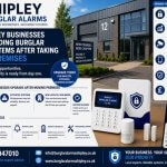 Why Shipley Businesses Are Upgrading Burglar Alarm Systems After Taking on New Premises